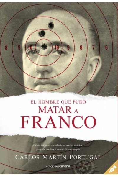 HOMBRE QUE PUDO MATAR A FRANCO,EL