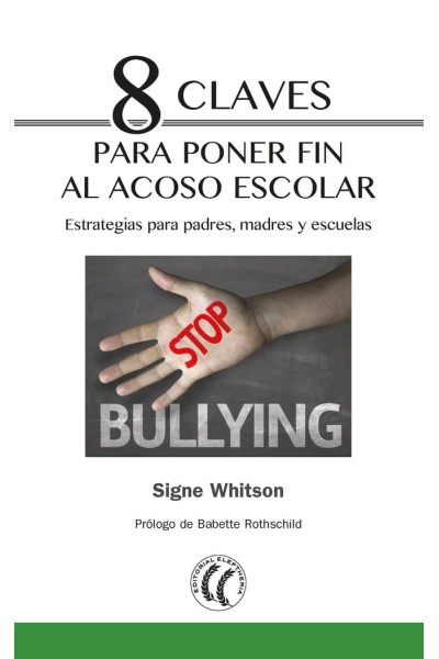 8 CLAVES PARA PONER FIN AL ACOSO ESCOLAR