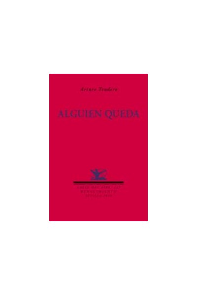 ALGUIEN QUEDA