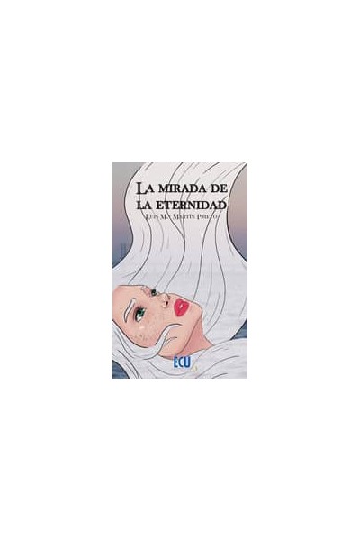 MIRADA DE LA ETERNIDAD,LA