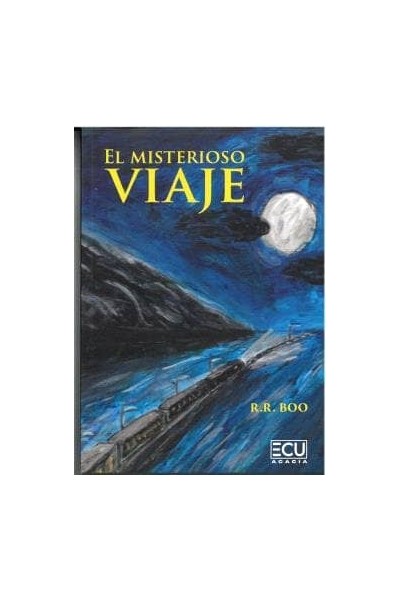 EL MISTERIOSO VIAJE