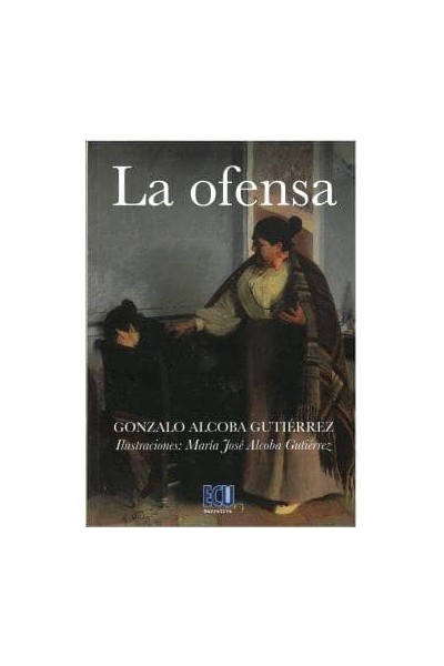 LA OFENSA