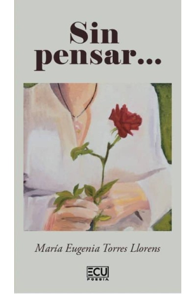 SIN PENSAR