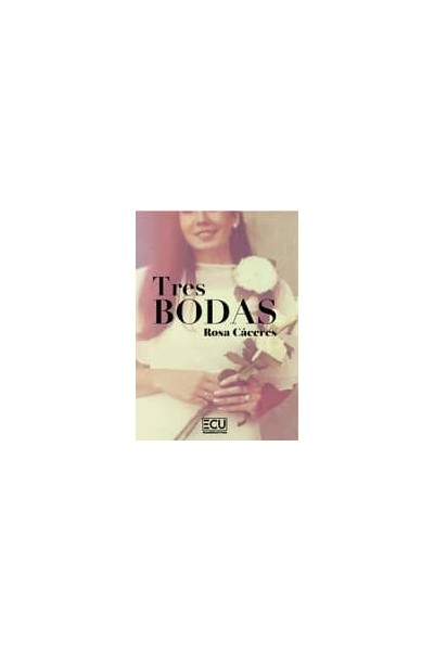 TRES BODAS