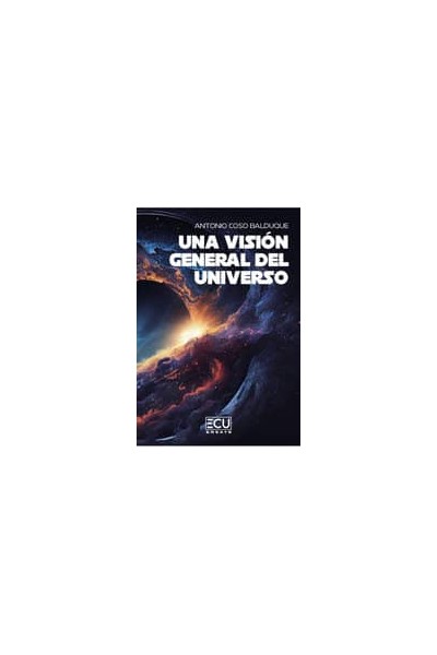 UNA VISION GENERAL DEL UNIVERSO