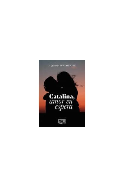 CATALINA, AMOR EN ESPERA