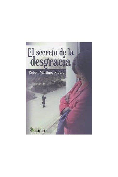 SECRETO DE LA DESGRACIA,EL