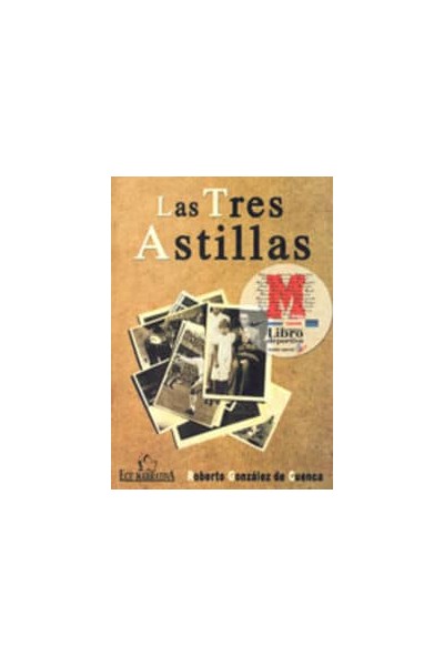 TRES ASTILLAS, LAS