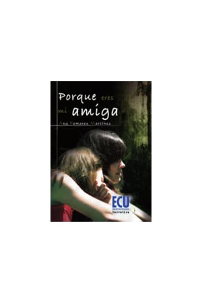 PORQUE ERES MI AMIGA