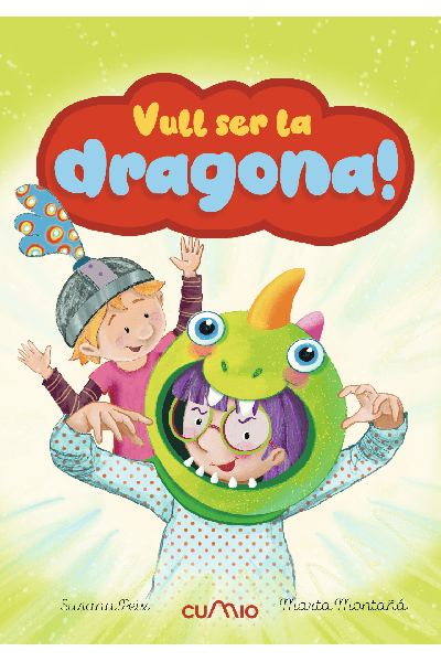 VULL SER LA DRAGONA! ("LEEMOS +6")