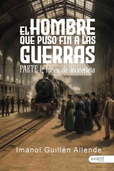 EL HOMBRE QUE PUSO FIN A LAS GUERRAS