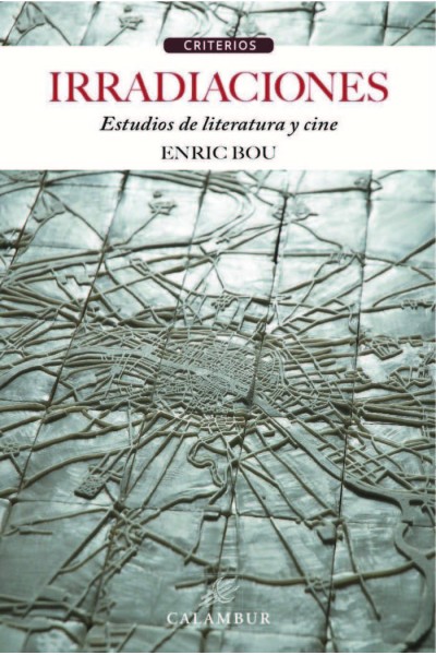 IRRADIACIONES ESTUDIOS DE LITERATURA Y CINE