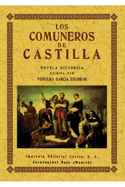 COMUNEROS DE CASTILLA, LOS