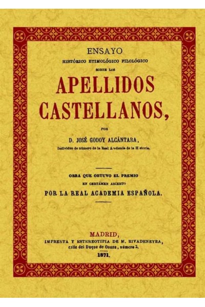 APELLIDOS CASTELLANOS. ENSAYO HISTORICO