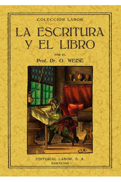 ESCRITURA Y EL LIBRO, LA