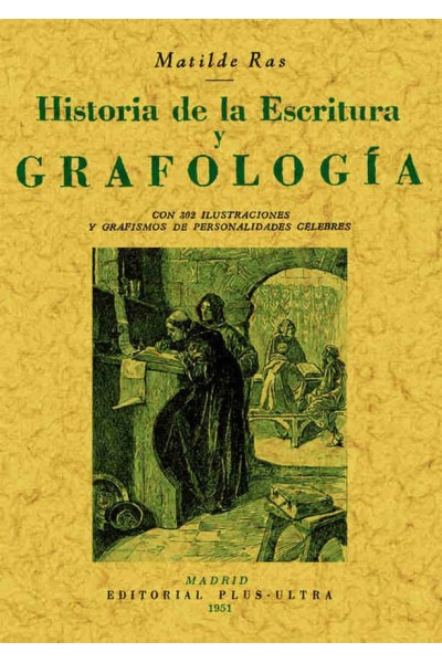 HISTORIA DE LA ESCRITURA Y GRAFOLOGIA