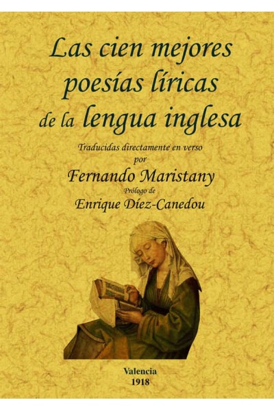 CIEN MEJORES POESIAS LIRICAS DE LA LENGUA INGLESA, LAS