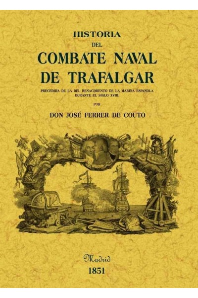 HISTORIA DEL COMBATE NAVAL DE TRAFALGAR