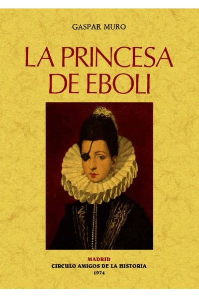 PRINCESA DE EBOLI,LA