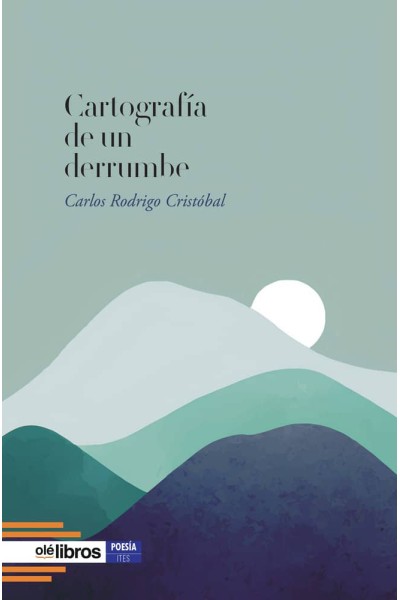 CARTOGRAFIA DE UN DERRUMBE