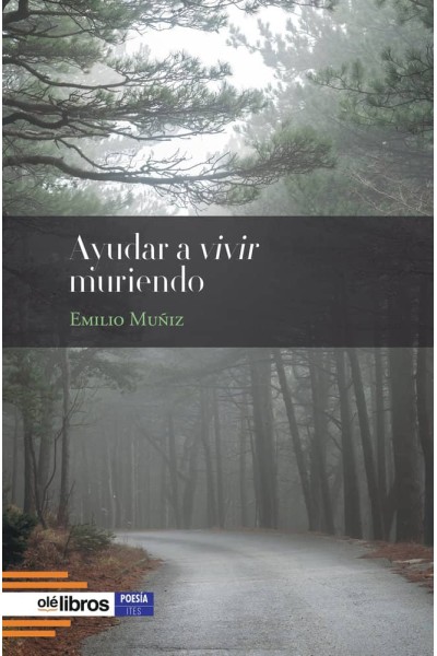AYUDAR A VIVIR MURIENDO