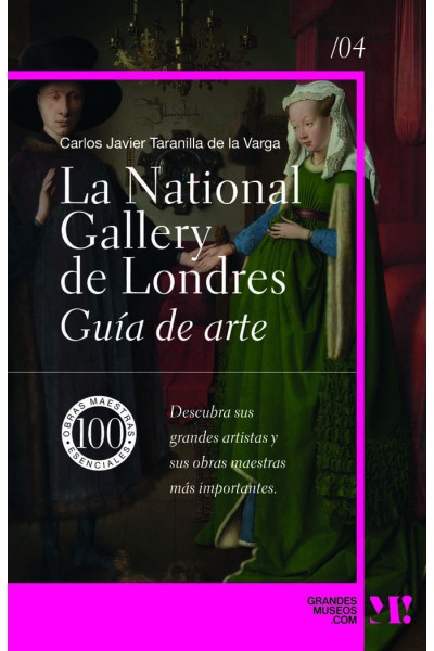LA NATIONAL GALLERY GUIA DE ARTE
