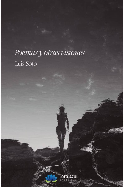 POEMAS Y OTRAS VISIONES