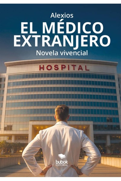 EL MEDICO EXTRANJERO