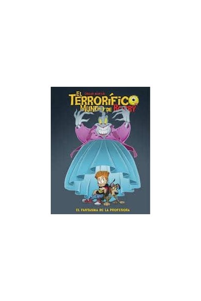 EL TERRORIFICO MUNDO DE BOBBY 3 EL FANTASMA DE LA PROFESORA