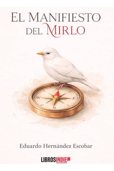 EL MANIFIESTO DEL MIRLO