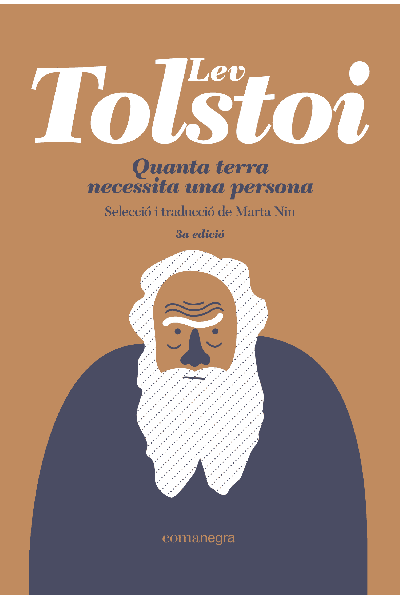 QUANTA TERRA NECESSITA UNA PERSONA (3A ED.)