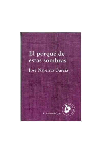 EL PORQUE DE ESTAS SOMBRAS