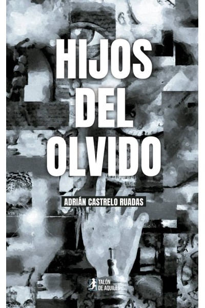 HIJOS DEL OLVIDO