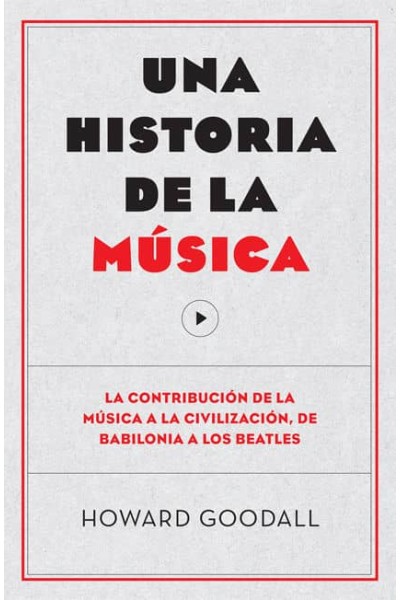 UNA HISTORIA DE LA MUSICA