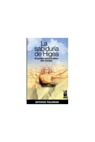 SABIDURIA DE HIGEA.,LA