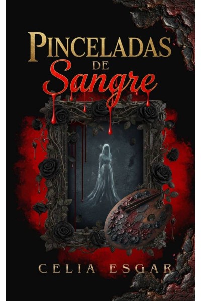 PINCELADAS DE SANGRE