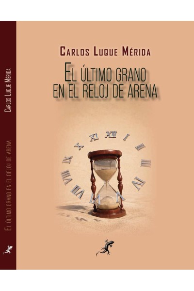 EL ULTIMO GRANO EN EL RELOJ DE ARENA