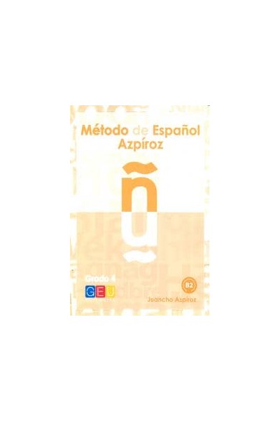 METODO DE ESPAÑOL AZPIROZ GRADO 4 B2