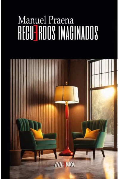 RECUERDOS IMAGINADOS