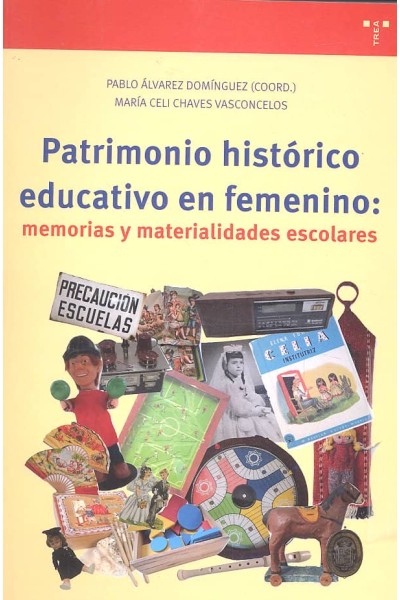 PATRIMONIO HISTORICO EDUCATIVO EN FEMENINO