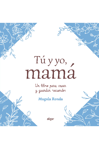 TÚ Y YO ,MAMÁ