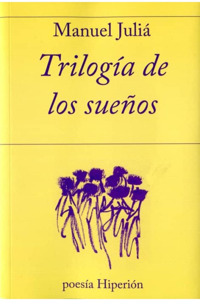 TRILOGIA DE LOS SUEÑOS