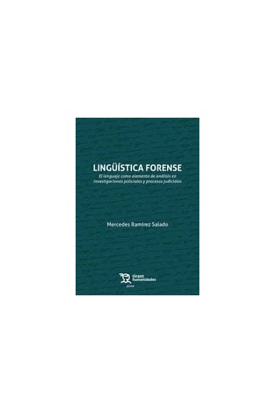 LINGUISTICA FORENSE EL LENGUAJE COMO ELEMENTO DE ANALISIS