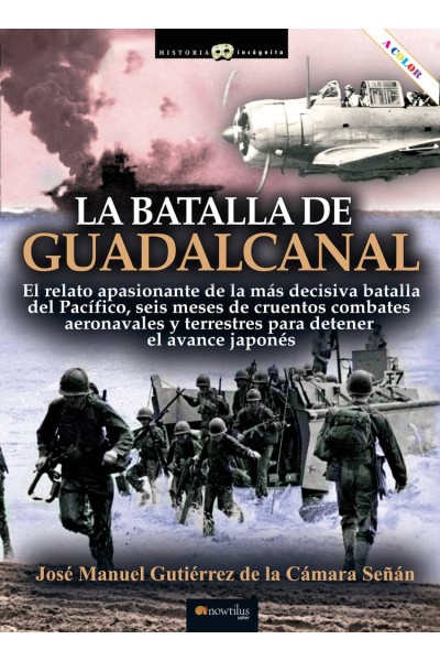 LA BATALLA DE GUADALCANAL