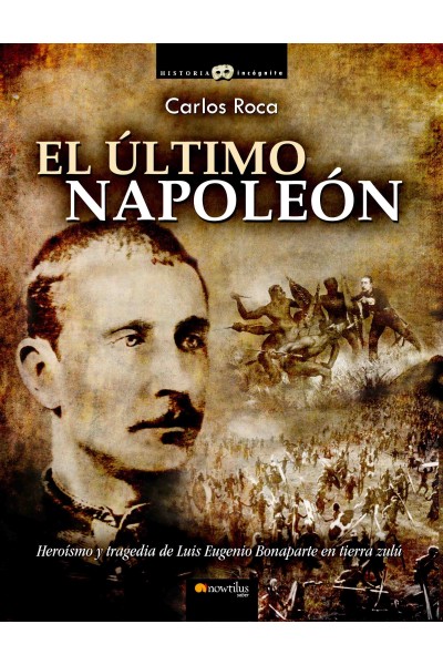 EL ÚLTIMO NAPOLEÓN