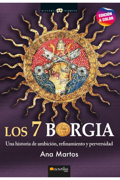 LOS 7 BORGIA. NUEVA EDICIÓN A COLOR