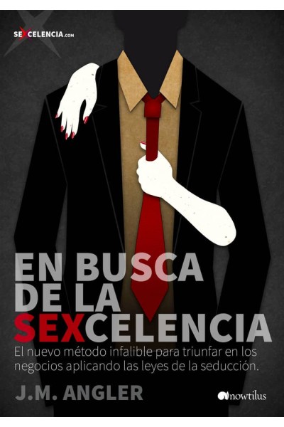 EN BUSCA DE LA SEXCELENCIA
