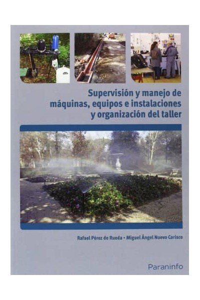 SUPERVISION Y MANEJO DE MAQUINAS EQUIPOS E INSTALACIONES