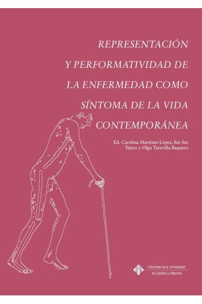 REPRESENTACION Y PERFORMATIVIDAD DE LA ENFERMEDAD COMO SINT