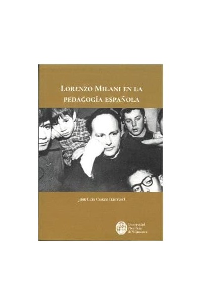 LORENZO MILANI EN LA PEDAGOGIA ESPAÑOLA